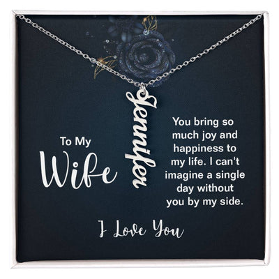 Vertical Name Necklace - For Wife From Husband Click One And Done