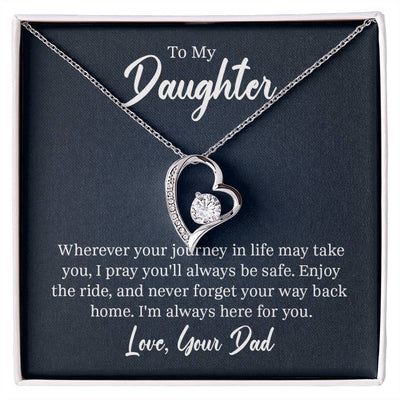 Forever Love Necklace - For Daughter From Dad Click One And Done